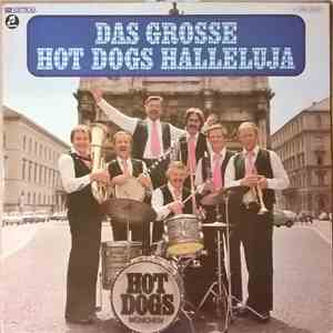 Hot Dogs - Das Grosse Hot Dogs Halleluja download flac