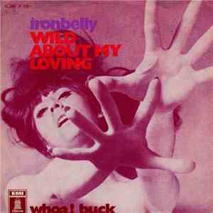 Ironbelly - Wild About My Loving download flac