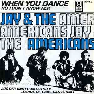 Jay & The Americans - When You Dance download flac