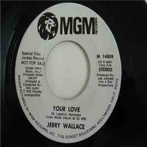 Jerry Wallace - Your Love download flac
