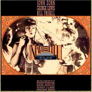 John Zorn / George Lewis / Bill Frisell - News For Lulu download flac
