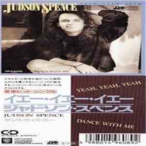Judson Spence - Yeah, Yeah, Yeah download flac