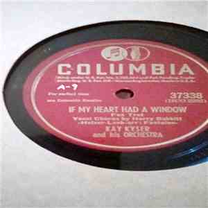 Kay Kyser And His Orchestra - If My Heart Had A Window / Boin-n-n-g download flac