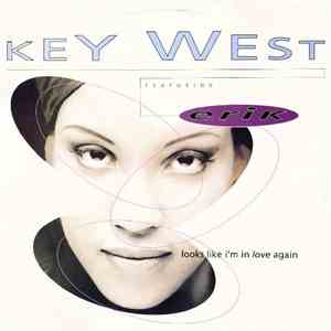 Key West Featuring Erik - Looks Like I'm In Love Again download flac