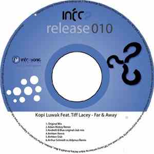 Kopi Luwak Feat. Tiff Lacey - Far & Away download flac