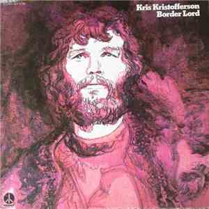 Kris Kristofferson - Border Lord download flac