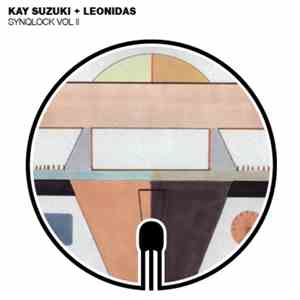 Leonidas, Kay Suzuki - Synqlock Vol. II download flac