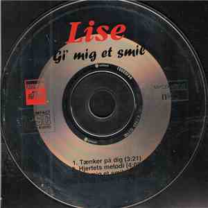 Lise  - Gi' Mig Et Smil download flac