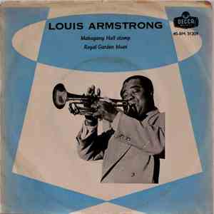 Louis Armstrong And The All Stars - Mahogany Hall Stomp / Royal Garden Blues download flac