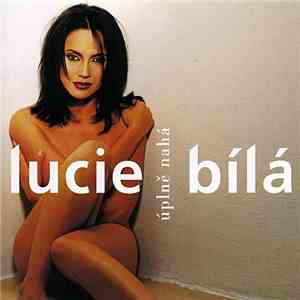 Lucie Bílá - Úplně Nahá download flac