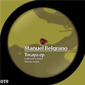 Manuel Belgrano - Tocaya EP download flac