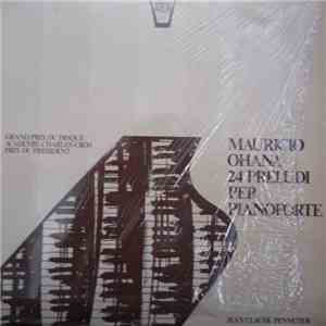 Maurice Ohana, Jean-Claude Pennetier - 24 Preludi Per Pianoforte download flac