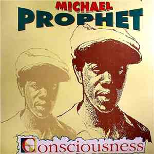 Michael Prophet - Consciousness download flac
