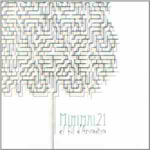 Minimal 21 - El Fil d'Ariadna FLAC album