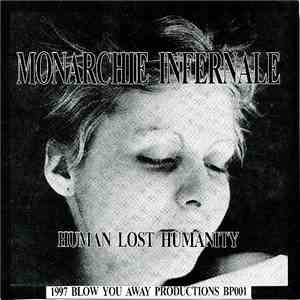 Monarchie Infernale / Massground - Human Lost Humanity / Beheaded To Be Kingdom Of Evil FLAC album