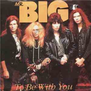 Mr. Big - To Be With You download flac