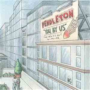 Pendleton  - You, By Us download flac