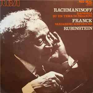 Rachmaninoff / Franck, Rubinstein - Rapsodia Su Un Tema Di Paganini / Variazioni Sinfoniche download flac