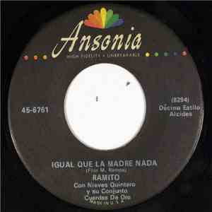 Ramito, Nieves Quintero Y Su Conjunto, Cuerdas De Oro - Igual Que La Madre Nada download flac