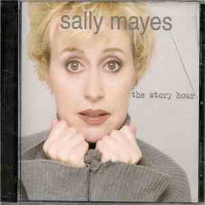 Sally Mayes - The Story Hour download flac