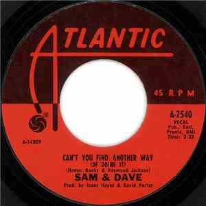 Sam & Dave - Can't You Find Another Way (Of Doing It) download flac