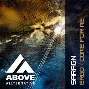 Saragn - Ergo / Come For Me download flac