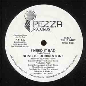 Sons of Robin Stone - I Need It Bad download flac