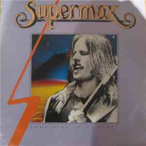 Supermax - Something In My Heart download flac