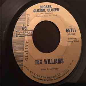 Tex Williams - Closer, Closer, Closer download flac