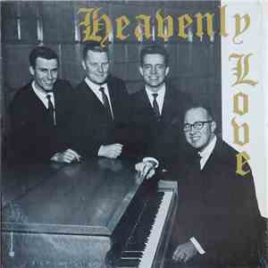 The King's Ambassadors Quartet - Heavenly Love download flac
