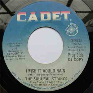 The Soulful Strings - I Wish It Would Rain download flac