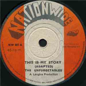 The Unforgetables - This Is My Story download flac