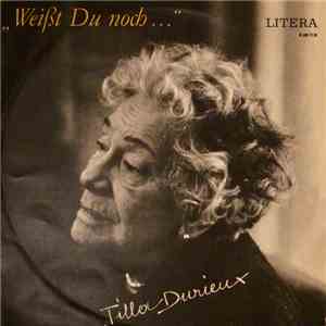 Tilla Durieux - "Weißt Du Noch..." download flac
