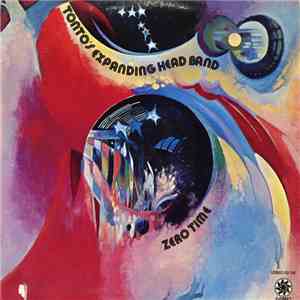 Tonto's Expanding Head Band - Zero Time download flac
