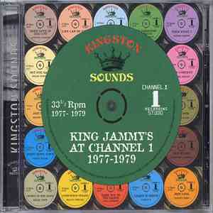 Various - King Jammy's At Channel 1 1977-1979 download flac