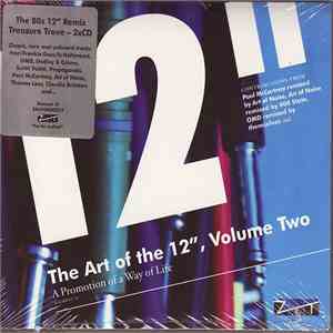 Various - The Art Of The 12", Volume Two (A Promotion Of A Way Of Life) download flac