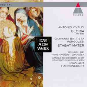 Vivaldi, Nikolaus Harnoncourt, Concentus Musicus Wien - Vivaldi: Gloria; Pergolesi: Stabat Mater download flac