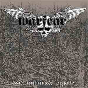 Warfear - Dead, Unburied, Forgotten download flac