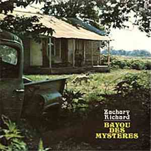 Zachary Richard - Bayou Des Mystères FLAC album