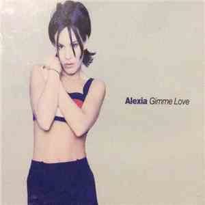 Alexia - Gimme Love download flac