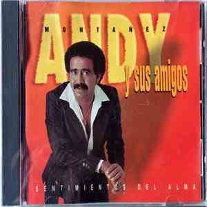 Andy Montañez - Y Sus Amigos - Sentimientos del Alma download flac