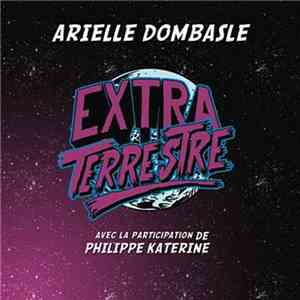 Arielle Dombasle, Katerine - Extaterrestre download flac