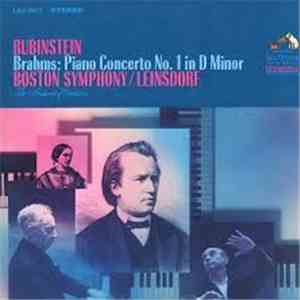 Arthur Rubinstein, Boston Symphony Orchestra, Erich Leinsdorf / Johannes Brahms - Brahms: Piano Concerto No. 1 In D Minor, Op. 15 download flac