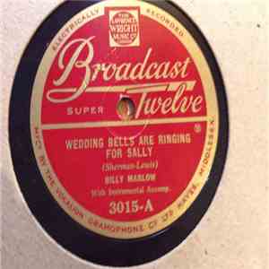 Billy Marlow - Wedding Bells Are Ringing For Sally / Roamin´ Thru The Roses download flac