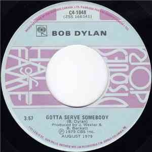 Bob Dylan - Gotta Serve Somebody / Man Gave Names To All The Animals download flac