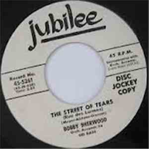 Bobby Sherwood - Sixth Finger Tune / The Street Of Tears download flac