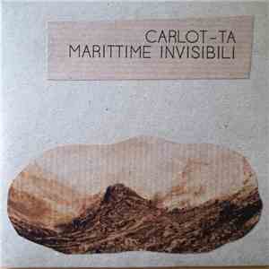 Carlot-ta - Marittime Invisibili download flac