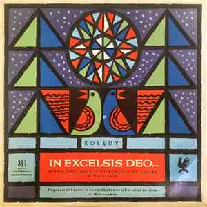 Chór Męski Przy Kościele św. Jakuba W Warszawie - In Excelsis Deo download flac
