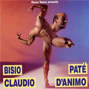 Claudio Bisio - Patè D'Animo download flac