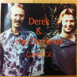 Derek & The Dominos - Garage download flac